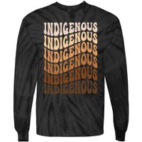 Native American Heritage American Indian Indigenous Tie-Dye Long Sleeve Shirt