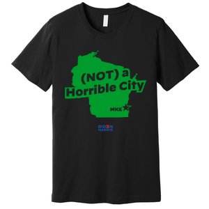 Not A Horrible City Mike Premium T-Shirt