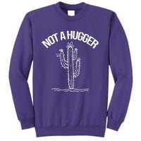 Not A Hugger Sweatshirt