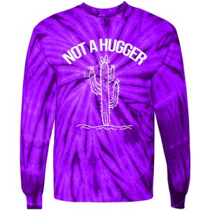 Not A Hugger Tie-Dye Long Sleeve Shirt