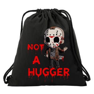 Not A Hugger Funny Jason Friday The 13th Drawstring Bag