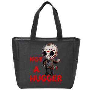 Not A Hugger Funny Jason Friday The 13th Zip Tote Bag