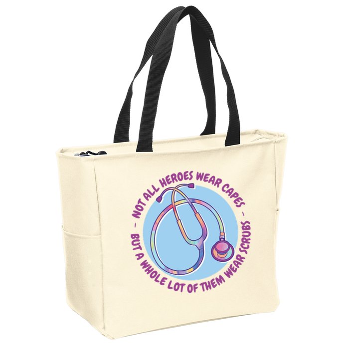 Not All Heroes Wear Capes But A Whole Lot Of Them Wear Scrubs Zip Tote Bag