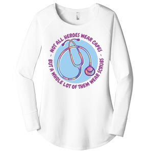 Not All Heroes Wear Capes But A Whole Lot Of Them Wear Scrubs Women's Perfect Tri Tunic Long Sleeve Shirt