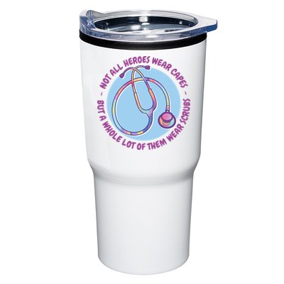 Not All Heroes Wear Capes But A Whole Lot Of Them Wear Scrubs Tumbler