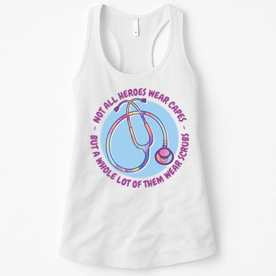Not All Heroes Wear Capes But A Whole Lot Of Them Wear Scrubs Womens Tank Top