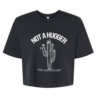 Not A Hugger Funny Vintage Cactus Sarcastic Bella+Canvas Jersey Crop Tee