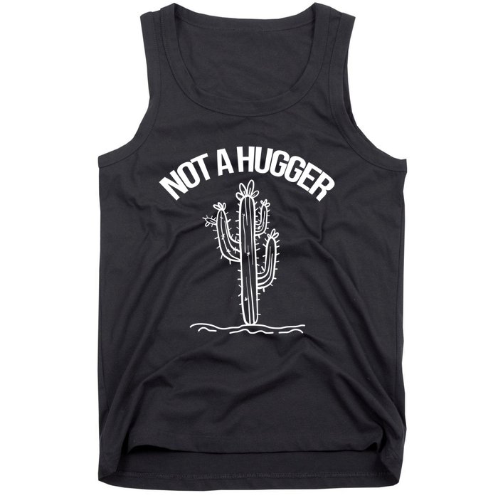 Not A Hugger Funny Vintage Cactus Sarcastic Tank Top