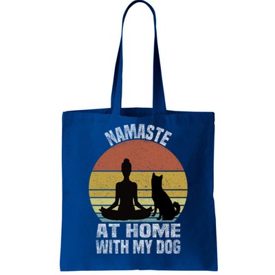 Namaste At Home With My Dog Vintage Dog Lover Owner Yoga Gift Tote Bag