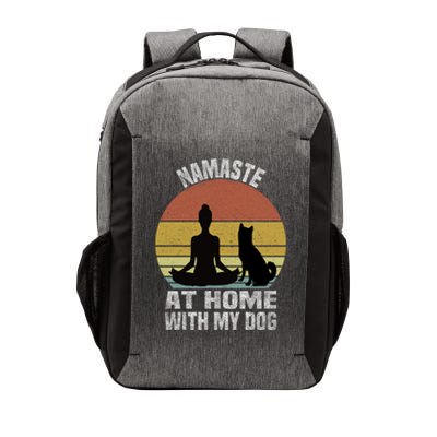 Namaste At Home With My Dog Vintage Dog Lover Owner Yoga Gift Vector Backpack