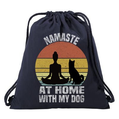 Namaste At Home With My Dog Vintage Dog Lover Owner Yoga Gift Drawstring Bag