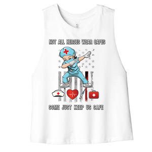 Not All Heroes Wear Capes Some Just Scrubs Wear Nurse Emt Great Gift Women's Racerback Cropped Tank