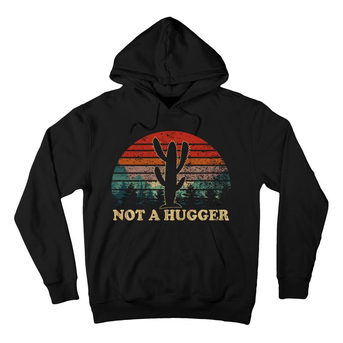 Not A Hugger Hoodie