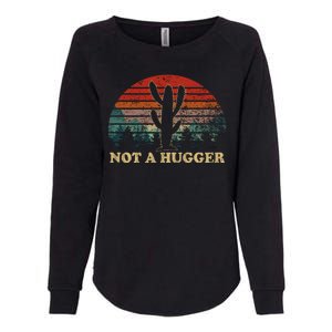 Not A Hugger Womens California Wash Sweatshirt