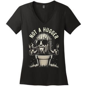 Not A Hugger Funny Sarcastic Cactus Succulent Plant Dad Women's V-Neck T-Shirt