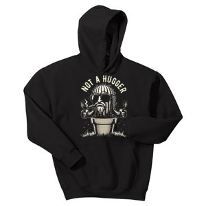 Not A Hugger Funny Sarcastic Cactus Succulent Plant Dad Kids Hoodie