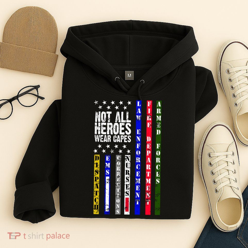 Not All Heroes Wear Capes Tribute Limited Edition Hoodie