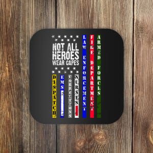 Not All Heroes Wear Capes Tribute Limited Edition Coaster