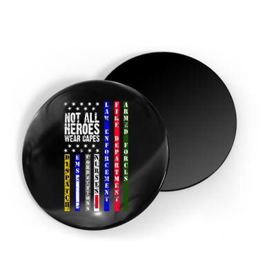 Not All Heroes Wear Capes Tribute Limited Edition Magnet