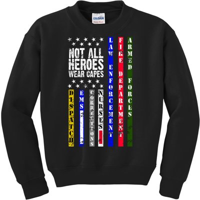 Not All Heroes Wear Capes Tribute Limited Edition Kids Sweatshirt