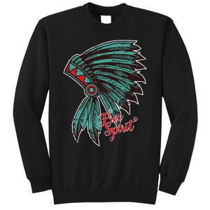 Native American Indian Free Spirit Awesome Halloween Gift Sweatshirt