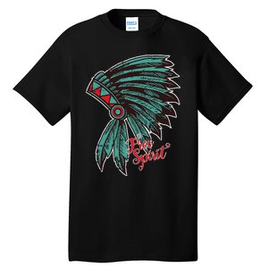 Native American Indian Free Spirit Awesome Halloween Gift Tall T-Shirt