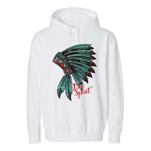 Native American Indian Free Spirit Awesome Halloween Gift Garment-Dyed Fleece Hoodie