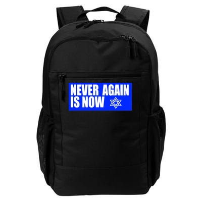 Never Again Is Now Jewish Israel Pride Am Yisrael Chai Daily Commute Backpack