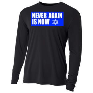 Never Again Is Now Jewish Israel Pride Am Yisrael Chai Cooling Performance Long Sleeve Crew