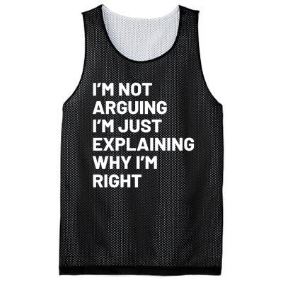 Not Arguing Im Just Explaining Why Im Right Mesh Reversible Basketball Jersey Tank