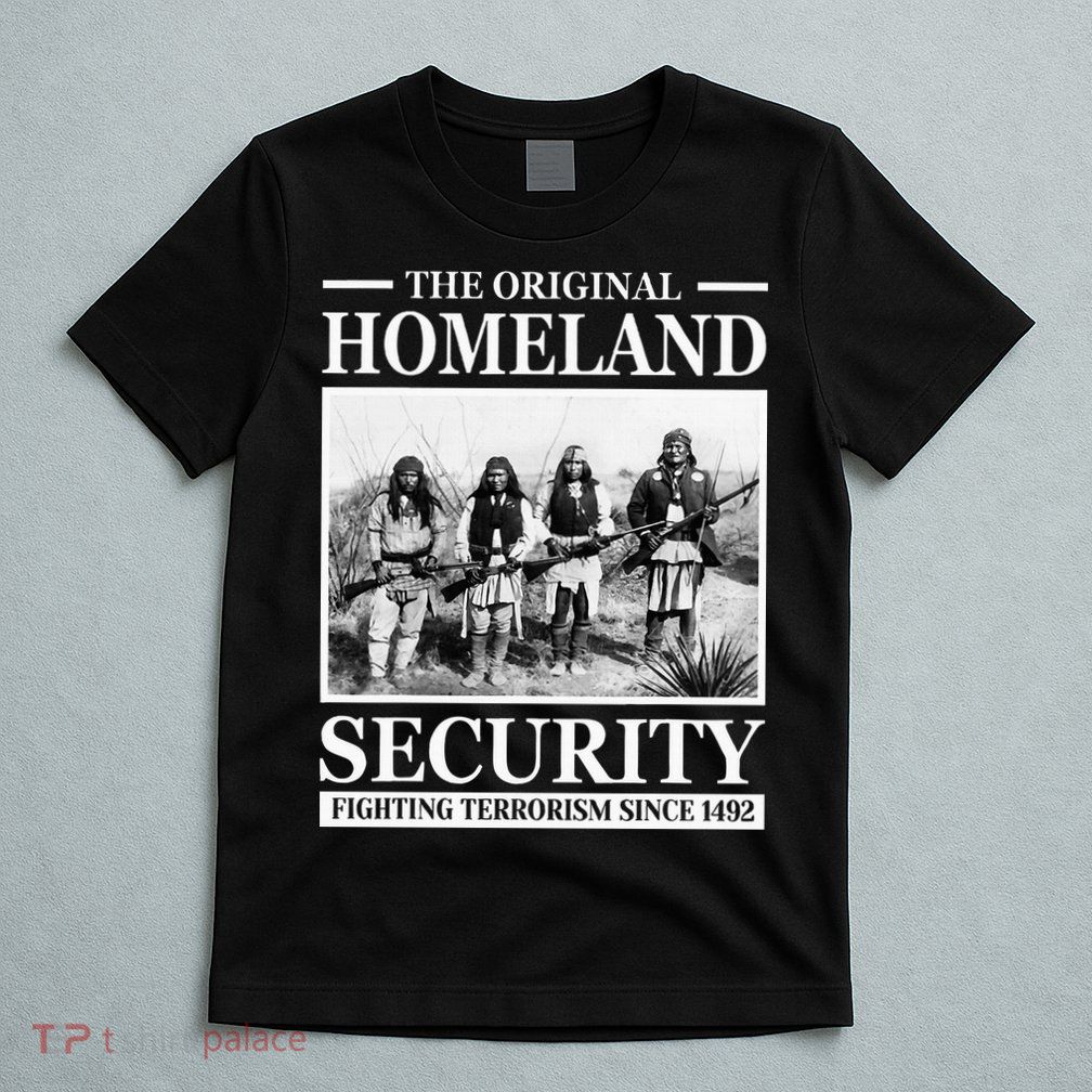 Native American Indian Heritage Original Homeland Security T-Shirt
