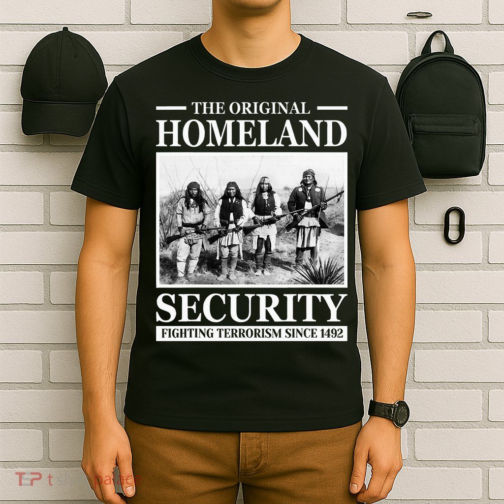 Native American Indian Heritage Original Homeland Security T-Shirt