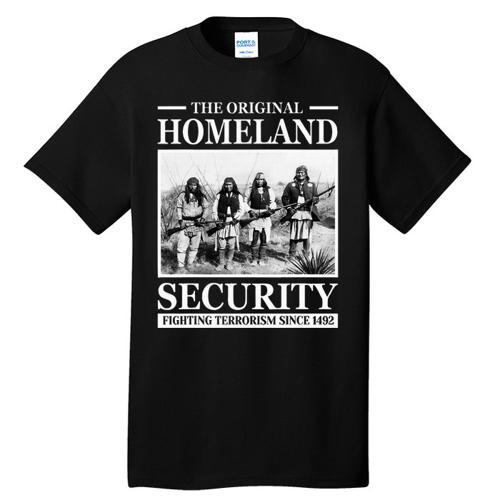 Native American Indian Heritage Original Homeland Security Tall T-Shirt