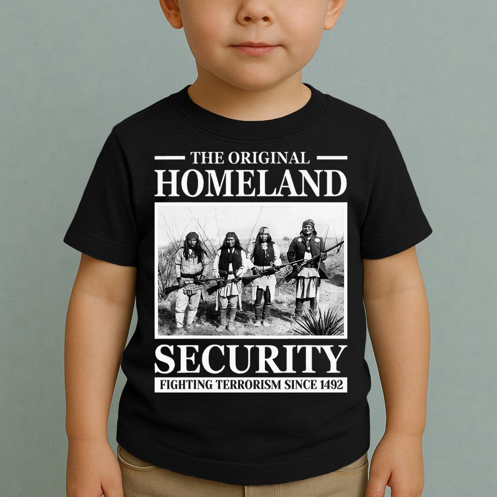 Native American Indian Heritage Original Homeland Security Toddler T-Shirt