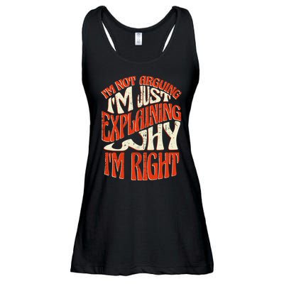 Not Arguing I'm Just Explaining Why I'm Right Ladies Essential Flowy Tank