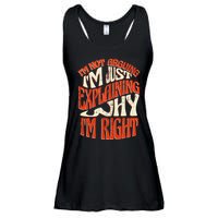 Not Arguing I'm Just Explaining Why I'm Right Ladies Essential Flowy Tank