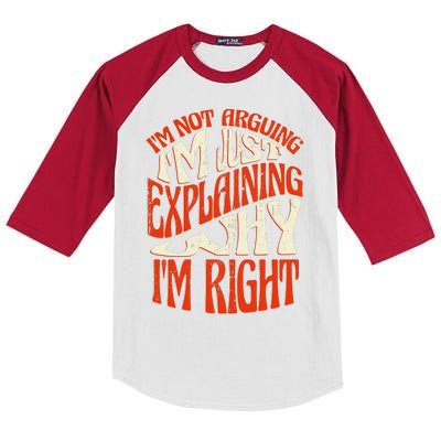 Not Arguing I'm Just Explaining Why I'm Right Kids Colorblock Raglan Jersey