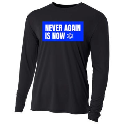 Never Again Is Now Jewish Israel Pride Am Yisrael Chai Cooling Performance Long Sleeve Crew