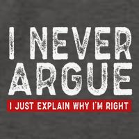 Never Argue I Just Explain Why IM Right Vector Backpack
