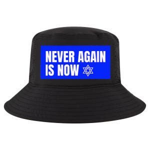 Never Again Is Now Jewish Israel Pride Am Yisrael Chai Cool Comfort Performance Bucket Hat