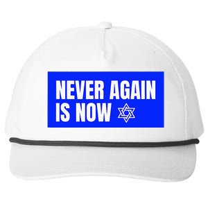 Never Again Is Now Jewish Israel Pride Am Yisrael Chai Snapback Five-Panel Rope Hat