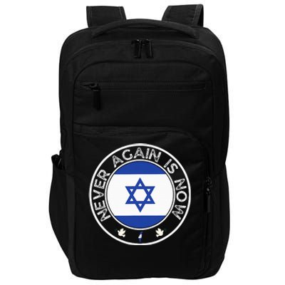 Never Again Is Now Support For Jews And Israel Impact Tech Backpack