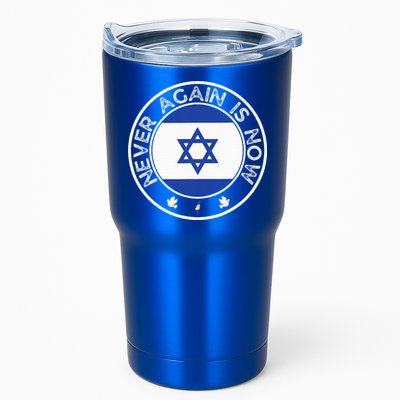 Never Again Is Now Support For Jews And Israel Tumbler