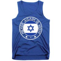 Never Again Is Now Support For Jews And Israel Tank Top