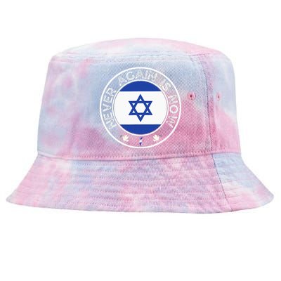 Never Again Is Now Support For Jews And Israel Tie-Dyed Bucket Hat