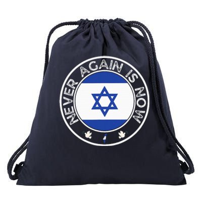 Never Again Is Now Support For Jews And Israel Drawstring Bag