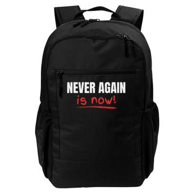 Never Again Is Now Backpack