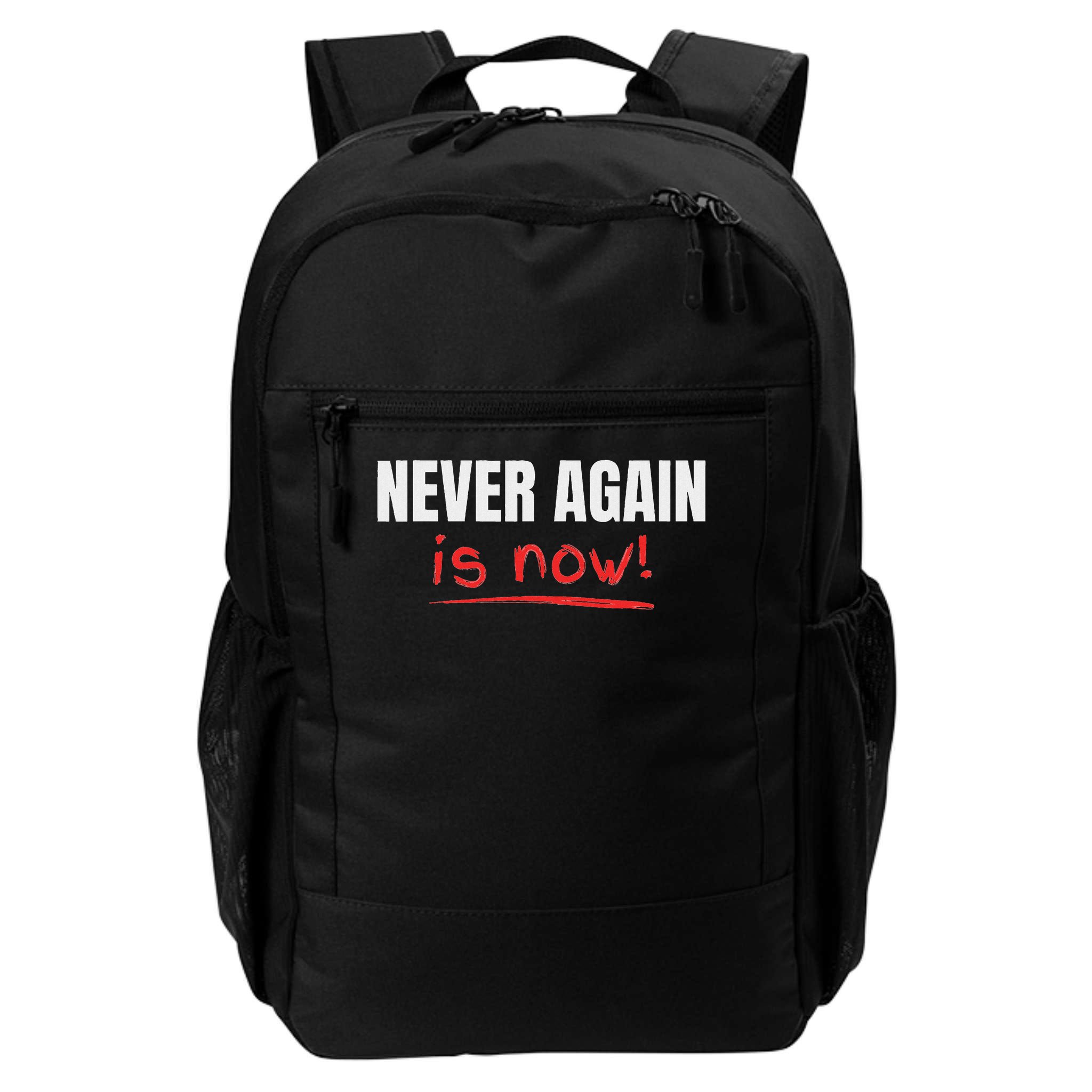 Never Again Is Now Backpack