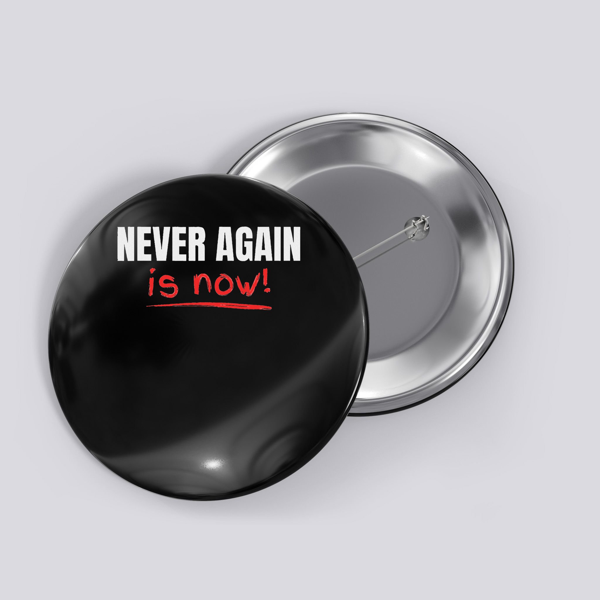 Never Again Is Now Button