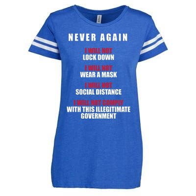 Never Again I Will Not Comply Cant Believe This Government Enza Ladies Jersey Football T-Shirt